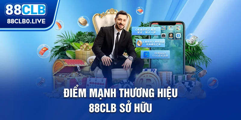 Điểm mạnh mà thương hiệu sở hữu, giúp sân chơi phát triển lớn mạnh